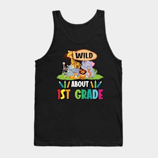 Animals Students Seniors Back To School Wild About 1st Grade Tank Top